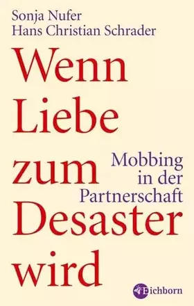 Couverture du produit · Wenn Liebe zum Desaster wird: Mobbing in der Partnerschaft