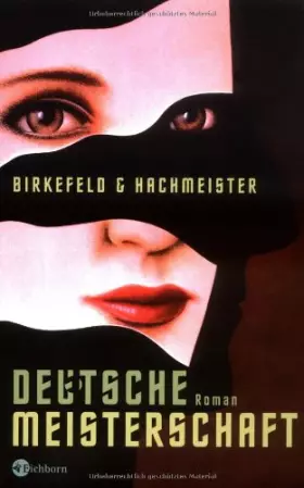 Couverture du produit · Deutsche Meisterschaft: Roman