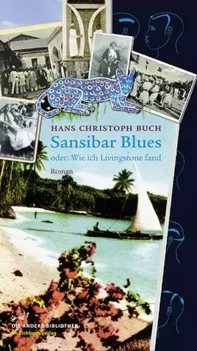 Couverture du produit · Sansibar Blues oder: Wie ich Livingstone fand