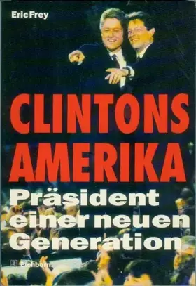 Couverture du produit · Clinton's Amerika: Präsident einer neuen Generation
