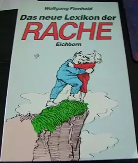 Couverture du produit · Das neue Lexikon der Rache