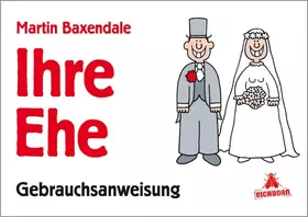 Couverture du produit · Ihre Ehe: Eine Gebrauchsanweisung
