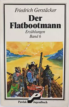 Couverture du produit · Der Flatbootmann - Band 6