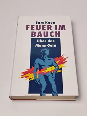 Couverture du produit · Feuer im Bauch. Über das Mann-Sein