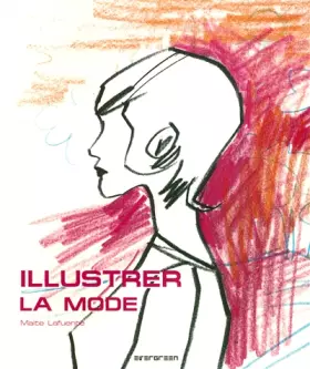 Couverture du produit · Illustrer la Mode