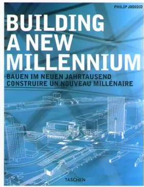 Couverture du produit · Building a new millennium