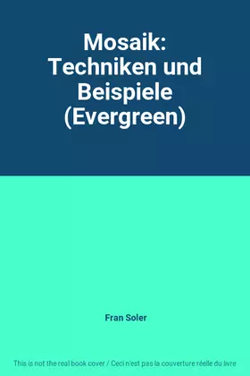 Couverture du produit · Mosaik: Techniken und Beispiele (Evergreen)