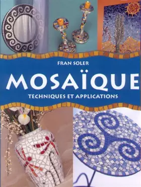 Couverture du produit · MOSAIQUE. Techniques et applications