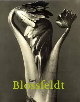 Couverture du produit · Karl Blossfeldt: 1865-1932