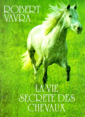 Couverture du produit · Ev-la vie secrete des chevaux