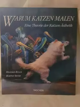 Couverture du produit · Warum Katzen malen. Eine Theorie der Katzen-Ästhetik