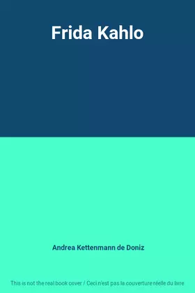 Couverture du produit · Frida Kahlo
