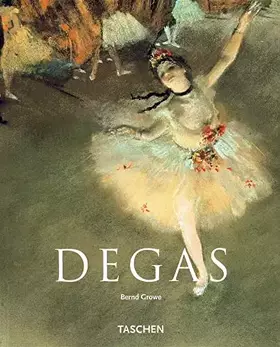 Couverture du produit · Degas: 1834-1917