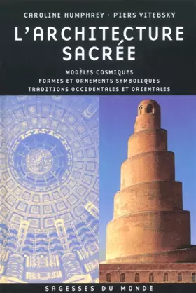 Couverture du produit · SAGESSES DU MONDE: LARCHITECTURE SACREE: EV