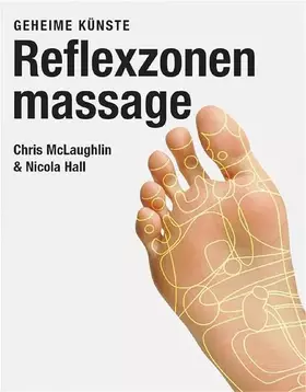 Couverture du produit · Reflexzonenmassage: Geheime Künste