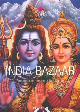 Couverture du produit · INDIA BAZAAR: VINTAGE INDIAN GRAPHICS-TRILINGUE