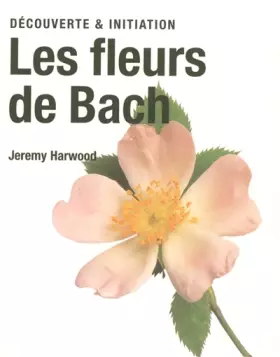 Couverture du produit · EV-LES FLEURS DE BACH