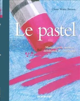 Couverture du produit · LE PASTEL: EV
