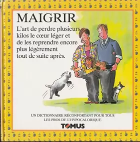 Couverture du produit · MAIGRIR