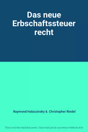 Couverture du produit · Das neue Erbschaftssteuerrecht