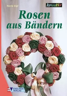 Couverture du produit · Rosen aus Bändern