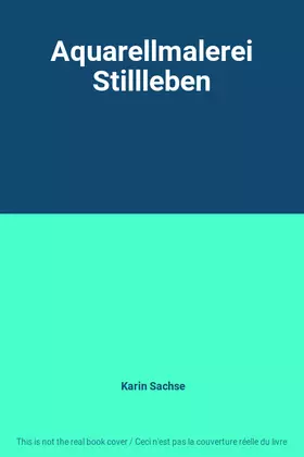 Couverture du produit · Aquarellmalerei Stillleben