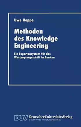 Couverture du produit · Methoden des Knowledge Engineering: Ein Expertensystem für das Wertpapiergeschäft in Banken