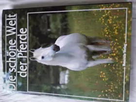 Couverture du produit · Die schöne Welt der Pferde