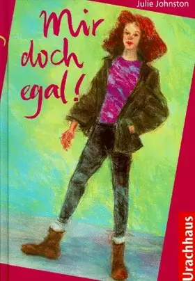 Couverture du produit · Mir doch egal!