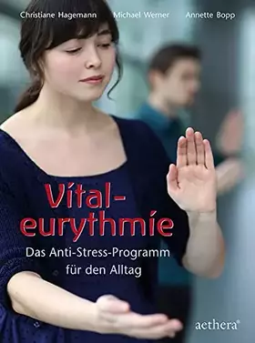 Couverture du produit · Vitaleurythmie: Das Anti-Stress-Programm für den Alltag
