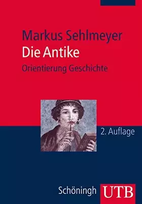 Couverture du produit · Die Antike: Orientierung Geschichte