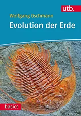 Couverture du produit · Evolution der Erde: Geschichte des Lebens und der Erde (utb basics)