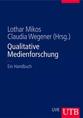 Couverture du produit · Qualitative Medienforschung: Ein Handbuch