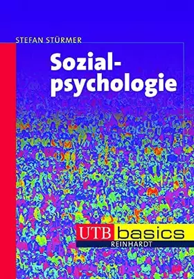 Couverture du produit · Sozialpsychologie. UTB basics