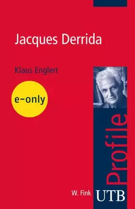 Couverture du produit · Jacques Derrida (utb Profile)