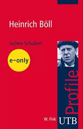Couverture du produit · Heinrich Böll (utb Profile)