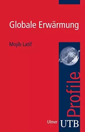 Couverture du produit · Globale Erwärmung. UTB Profile