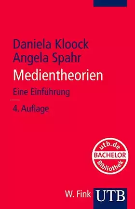 Couverture du produit · Medientheorien. Eine Einführung