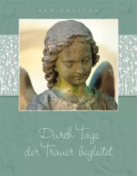 Couverture du produit · Durch Tage der Trauer begleitet