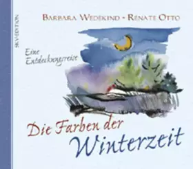 Couverture du produit · Die Farben der Winterzeit: Eine Entdeckungsreise