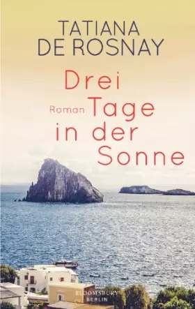 Couverture du produit · Drei Tage in der Sonne: Roman