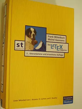 Couverture du produit · Der LaTeX-Begleiter (Pearson Studium - Scientific Tools)