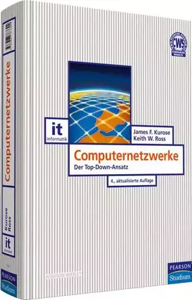 Couverture du produit · Computernetzwerke: Der Top-Down-Ansatz (Pearson Studium - IT)