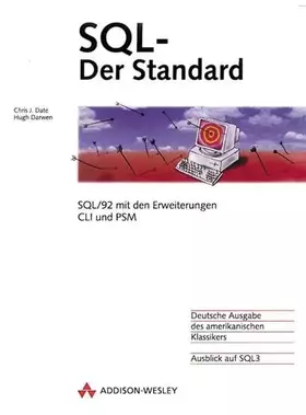 Couverture du produit · SQL - Der Standard . SQL/92 mit den Erweiterungen CLI und PSM (Allgemein: Datenbanken)