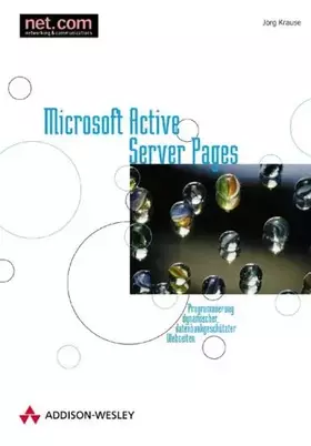 Couverture du produit · Microsoft Active Server Pages. Programmierung dynamischer, datenbankgestützter Webseiten. (net.com)