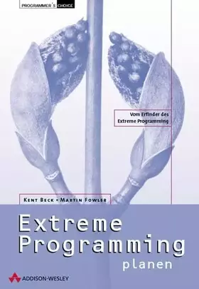 Couverture du produit · Extreme Programming planen . (Programmer's Choice)