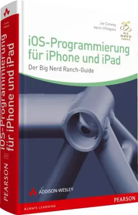Couverture du produit · iOS-Programmierung für iPhone und iPad - Der Big Nerd Ranch-Guide (Apple Software)