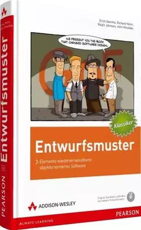 Couverture du produit · Entwurfsmuster: Elemente wiederverwendbarer objektorientierter Software (Programmer's Choice)