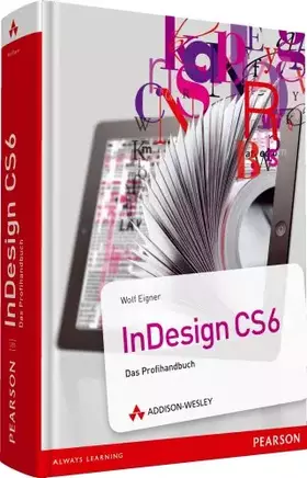 Couverture du produit · InDesign CS6: Das Profihandbuch