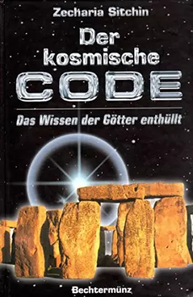 Couverture du produit · Der kosmische Code: Das Wissen der Götter enthüllt
